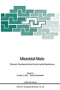 Microbial Mats: Structure, Development and Environmental Significance