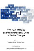 The Role of Water and the Hydrological Cycle in Global Change