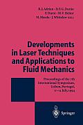 Developments in Laser Techniques and Applications to Fluid Mechanics: Proceedings of the 7th International Symposium Lisbon, Portugal, 11-14 July, 199