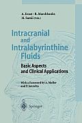 Intracranial and Intralabyrinthine Fluids: Basic Aspects and Clinical Applications
