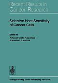 Selective Heat Sensitivity of Cancer Cells