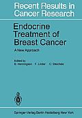 Endocrine Treatment of Breast Cancer: A New Approach