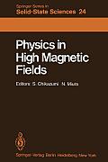 Physics in High Magnetic Fields: Proceedings of the Oji International Seminar Hakone, Japan, September 10-13, 1980