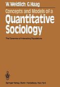 Concepts and Models of a Quantitative Sociology: The Dynamics of Interacting Populations