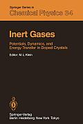 Inert Gases: Potentials, Dynamics, and Energy Transfer in Doped Crystals