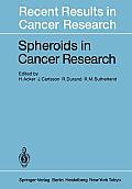Spheroids in Cancer Research: Methods and Perspectives