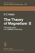The Theory of Magnetism II: Thermodynamics and Statistical Mechanics