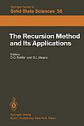 The Recursion Method and Its Applications: Proceedings of the Conference, Imperial College, London, England September 13-14, 1984