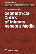 Geometrical Optics of Inhomogeneous Media