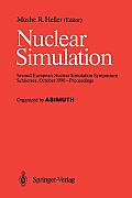 Nuclear Simulation: Second European Nuclear Simulation Symposium Schliersee, October 1990 -- Proceedings