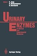 Urinary Enzymes: In Clinical and Experimental Medicine