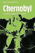 Chernobyl: A Policy Response Study
