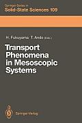 Transport Phenomena in Mesoscopic Systems: Proceedings of the 14th Taniguchi Symposium, Shima, Japan, November 10-14, 1991
