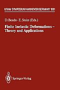 Finite Inelastic Deformations -- Theory and Applications: Iutam Symposium Hannover, Germany 1991