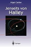 Jenseits Von Halley: Die Erforschung Von Schweifsternen Durch Die Raumsonden Giotto Und Rosetta