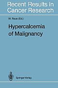 Hypercalcemia of Malignancy