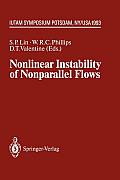Nonlinear Instability of Nonparallel Flows: Iutam Symposium Potsdam, Ny, USA July 26 - 31, 1993