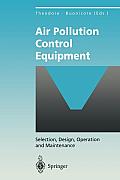 Air Pollution Control Equipment: Selection, Design, Operation and Maintenance
