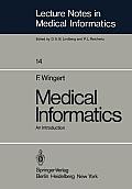 Medical Informatics: An Introduction