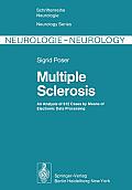 Multiple Sclerosis: An Analysis of 812 Cases by Means of Electronic Data Processing