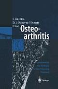 Osteoarthritis: Fundamentals and Strategies for Joint-Preserving Treatment
