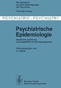 Psychiatrische Epidemiologie: Geschichte, Einf?hrung Und Ausgew?hlte Forschungsergebnisse