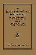 Die Schlichtungsvcrordnung Vom 30. Oktober 1923: Nebst Den Ausf?hrungsverordnungen Vom 10. Und 29. Dezember 1923 Und Einer ?bersicht ?ber Die Schlicht