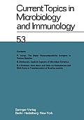 Current Topics in Microbiology and Immunology: Ergebnisse Der Mikrobiologie Und Immunit?tsforschungs