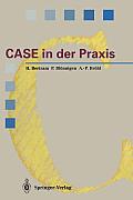 Case in Der PRAXIS: Softwareentwicklungsumgebungen F?r Informationssysteme