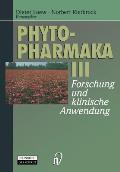 Phytopharmaka III: Forschung Und Klinische Anwendung