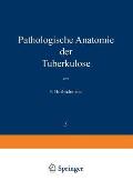 Pathologische Anatomie Der Tuberkulose