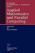 Applied Mathematics and Parallel Computing: Festschrift for Klaus Ritter