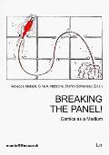 Breaking the Panel 6 Comics as a Medium