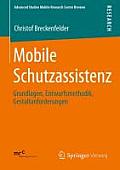Mobile Schutzassistenz: Grundlagen, Entwurfsmethodik, Gestaltanforderungen
