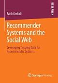 Recommender Systems and the Social Web: Leveraging Tagging Data for Recommender Systems