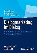 Dialogmarketing Im Dialog: Festschrift Zum 10-J?hrigen Bestehen Des Siegfried V?gele Instituts