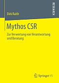 Mythos Csr: Zur Verwertung Von Verantwortung Und Beratung