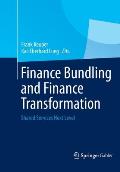 Finance Bundling and Finance Transformation: Shared Services Next Level