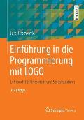 Einf?hrung in Die Programmierung Mit LOGO: Lehrbuch F?r Unterricht Und Selbststudium