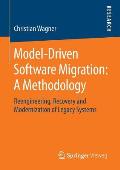 Model-Driven Software Migration: A Methodology: Reengineering, Recovery and Modernization of Legacy Systems