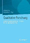 Qualitative Forschung: Analysen Und Diskussionen - 10 Jahre Berliner Methodentreffen