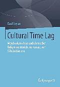 Cultural Time Lag: Moscheekatechese Und Islamischer Religionsunterricht Im Kontext Von S?kularisierung