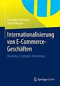 Internationalisierung Von E-Commerce-Gesch?ften: Bausteine, Strategien, Umsetzung