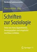 Schriften Zur Soziologie: Herausgegeben Von Klaus Lichtblau