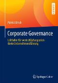 Governance, Compliance Und Risikomanagement: Leitfaden F?r Wertsch?pfungsorientierte Unternehmensf?hrung
