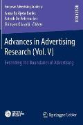 Advances in Advertising Research (Vol. V): Extending the Boundaries of Advertising