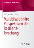 Multidisziplin?re Perspektiven Der Resilienzforschung