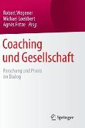Coaching Und Gesellschaft: Forschung Und PRAXIS Im Dialog