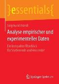 Analyse Empirischer Und Experimenteller Daten: Ein Kompakter ?berblick F?r Studierende Und Anwender