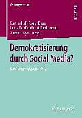 Demokratisierung Durch Social Media?: Mediensymposium 2012